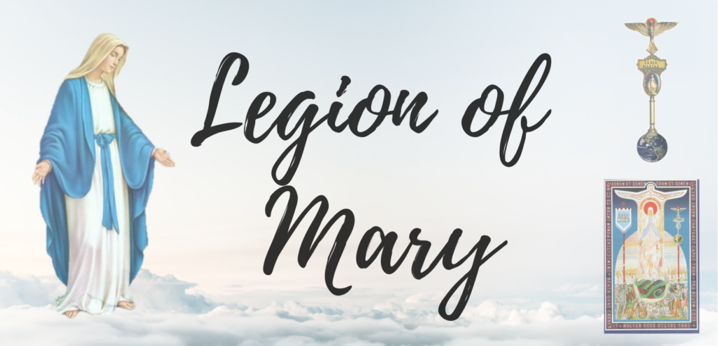 Legion of Mary & Jr. Legion of Mary